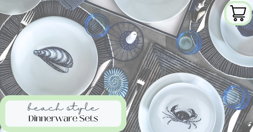 The Best Beach Style Dinnerware Sets Feature Image